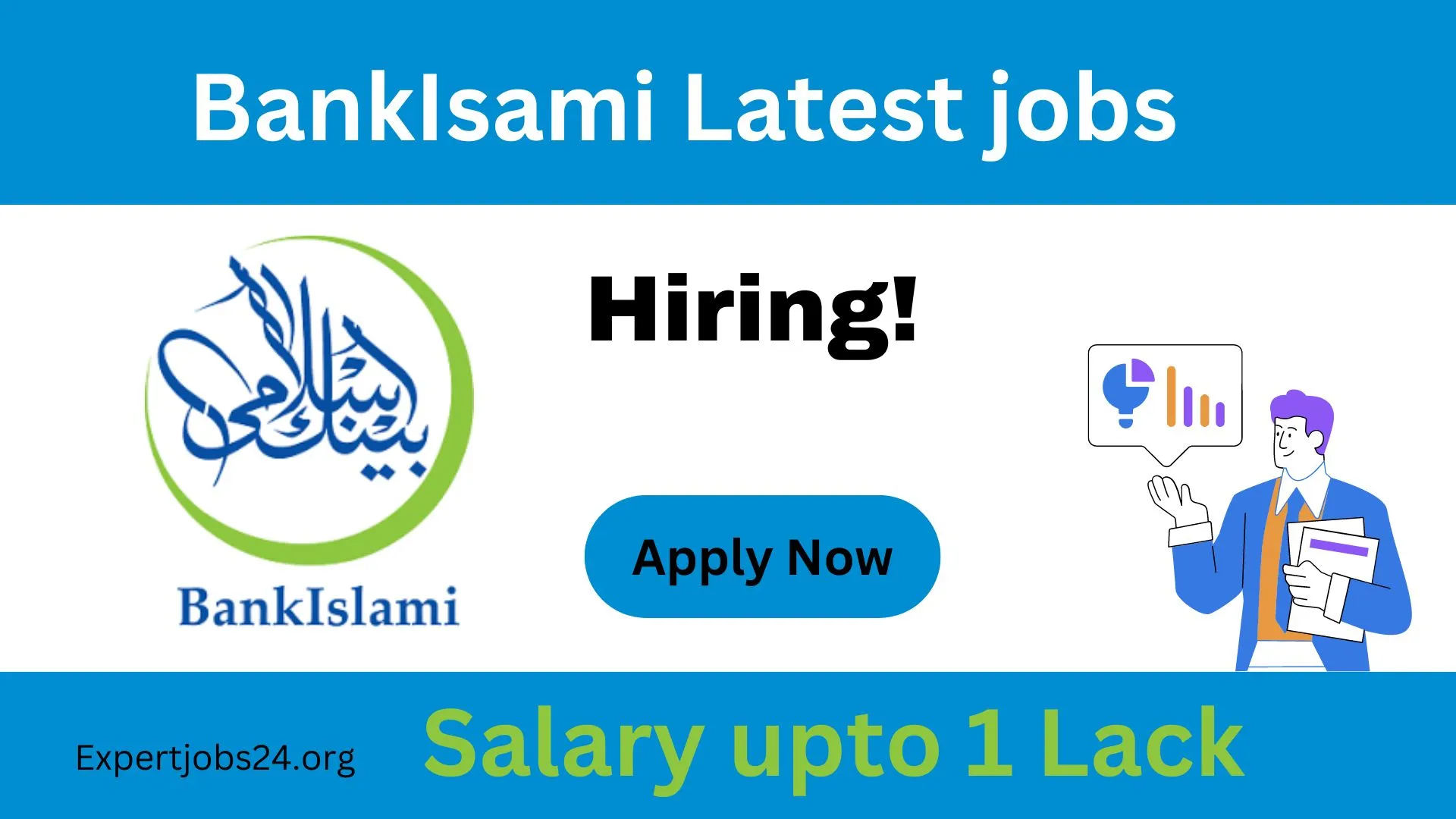 Latest Jobs in Bank Islami Pakistan 2024